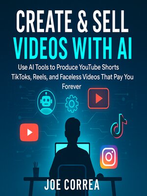 cover image of Create & Sell Videos With AI